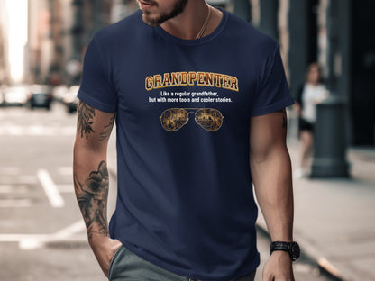 Grandpenter T-Shirt - Like a Regular Grandpa But Cooler