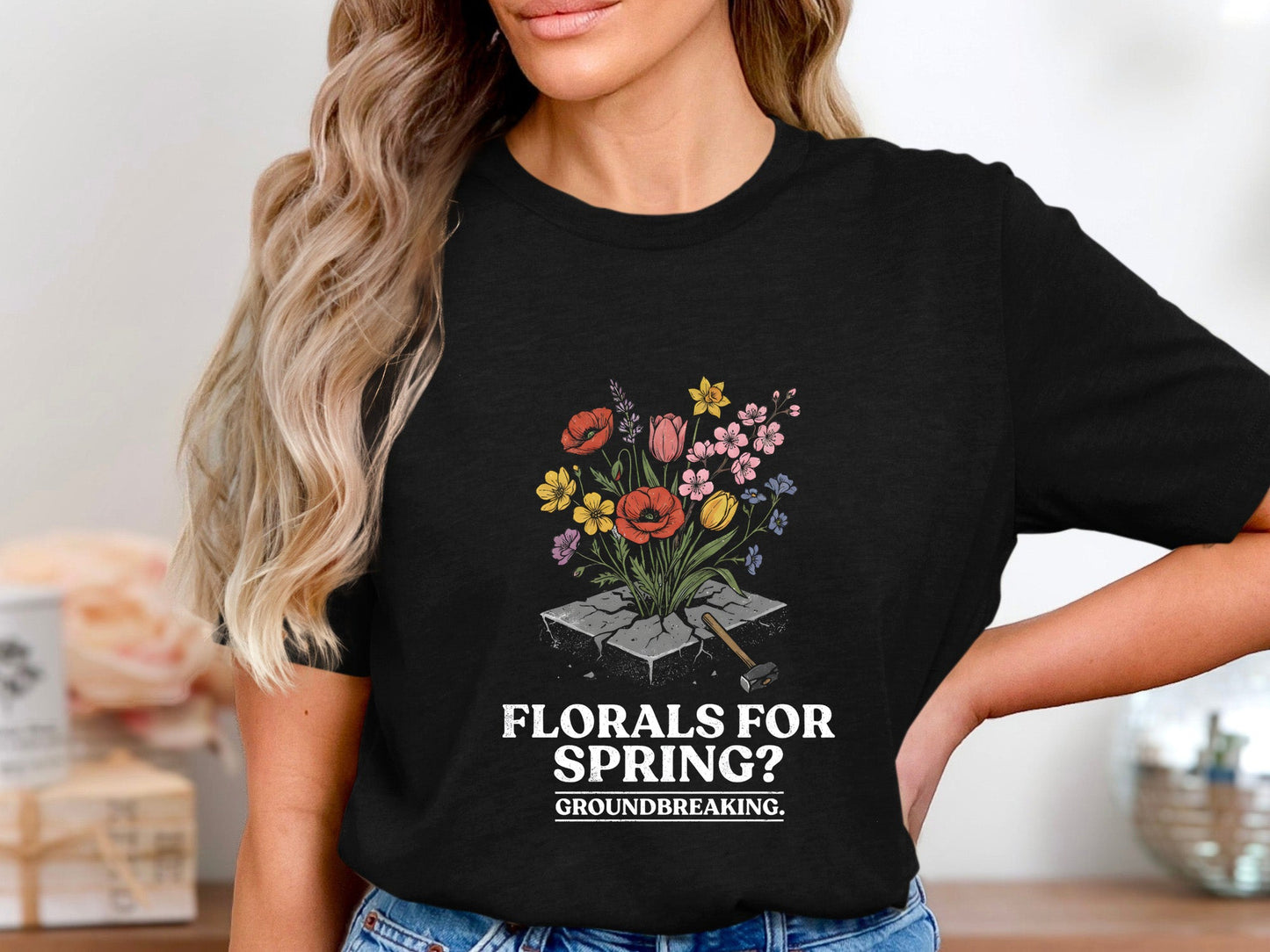 Florals For Spring? Groundbreaking Graphic T-Shirt