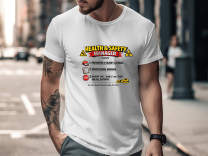 Health & Safety Manager Definition T-Shirt - Funny OHS Tee