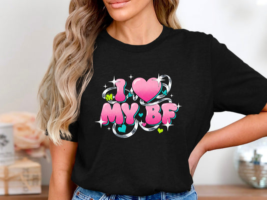 I Love My BF Tee - Y2K Aesthetic Graphic T-Shirt