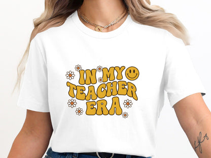 In My Teacher Era T-Shirt - Groovy Retro Educator Tee