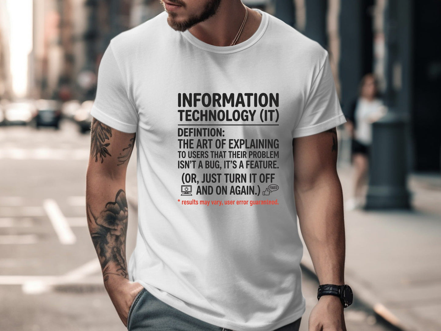 IT Definition Humorous T-Shirt - Technical Support  Tee