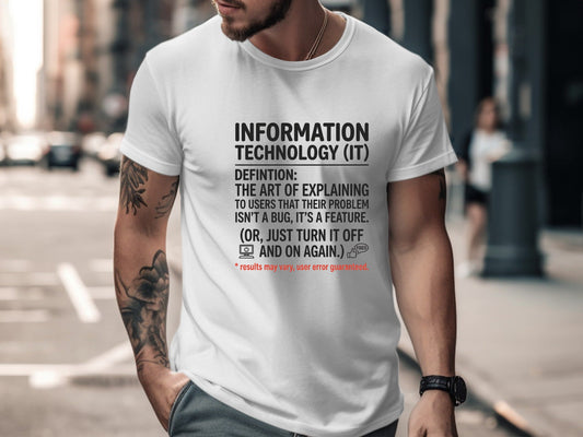IT Definition Humorous T-Shirt - Technical Support  Tee