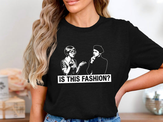 Is This Fashion? High Contrast Graphic T-Shirt