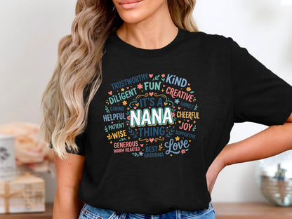 It's A Nana Thing You Wouldn't Understand Tee - Funny Quote Shirt