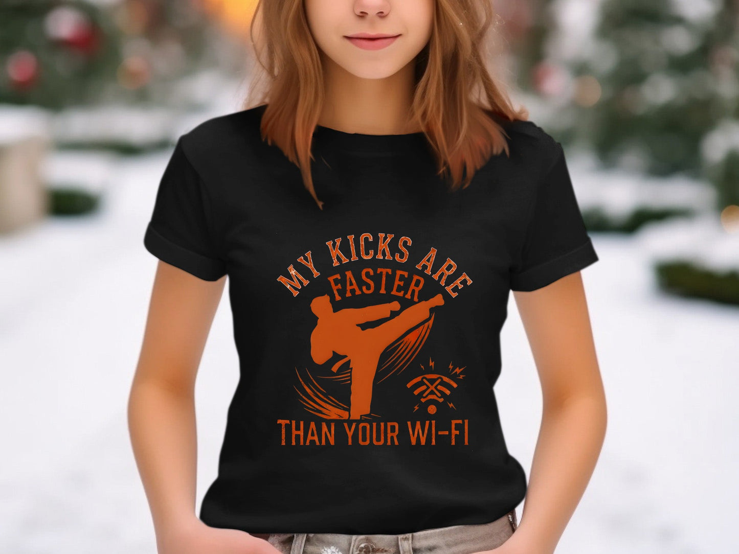 Faster Than Your Wi-Fi Taekwondo Kicks T-Shirt