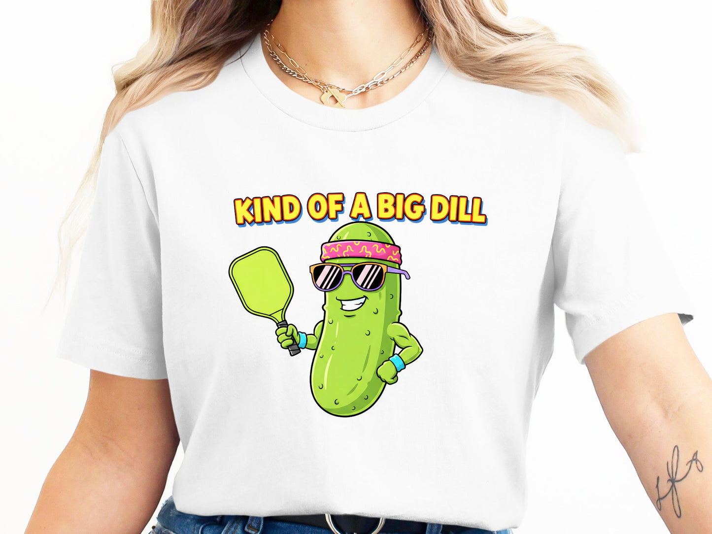 Kind Of A Big Dill Funny Pickleball Pun T-Shirt