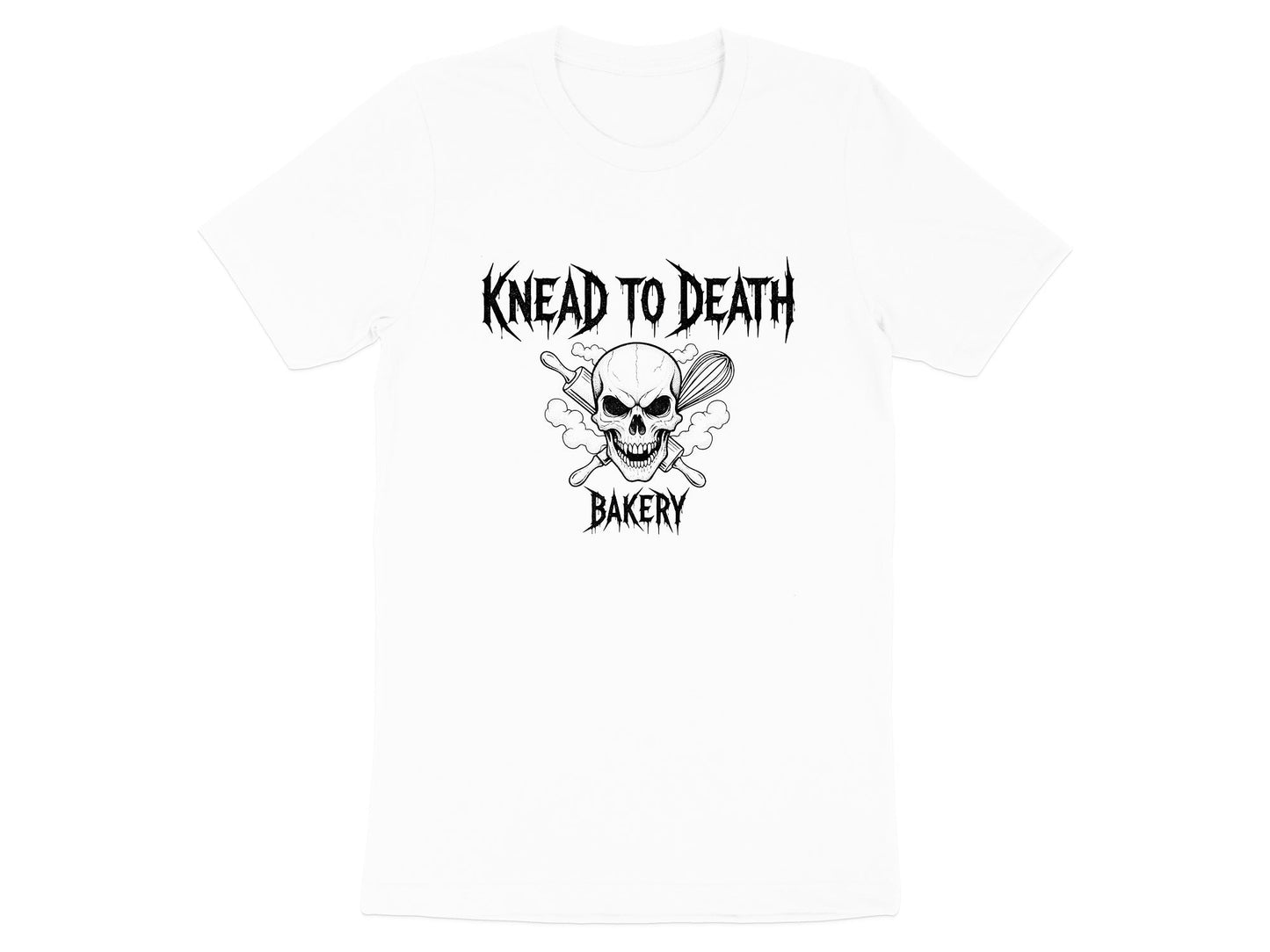 Knead To Death Bakery Skull Funny Baker T-Shirt