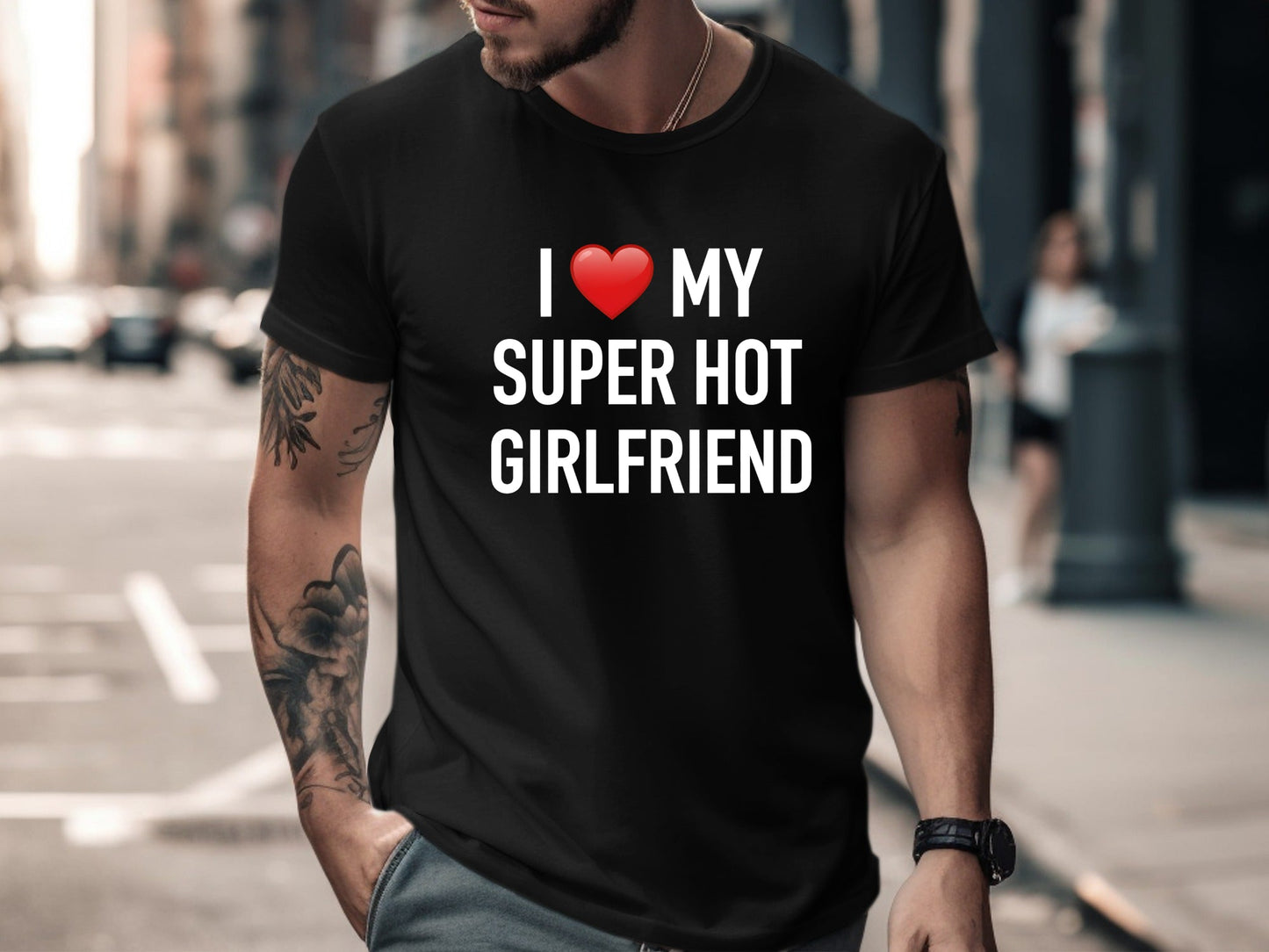 Classic I Love My Super Hot Girlfriend Tee - Heart Graphic