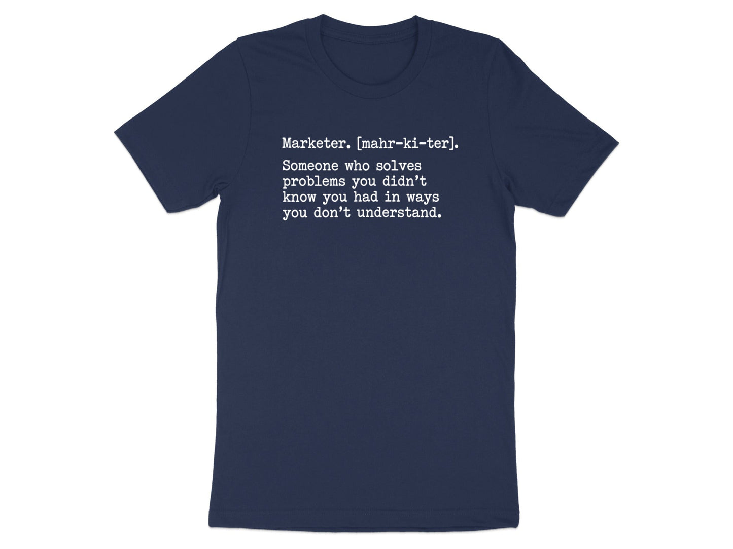 Marketer Definition T-Shirt - 'Professional Storyteller'  Tee