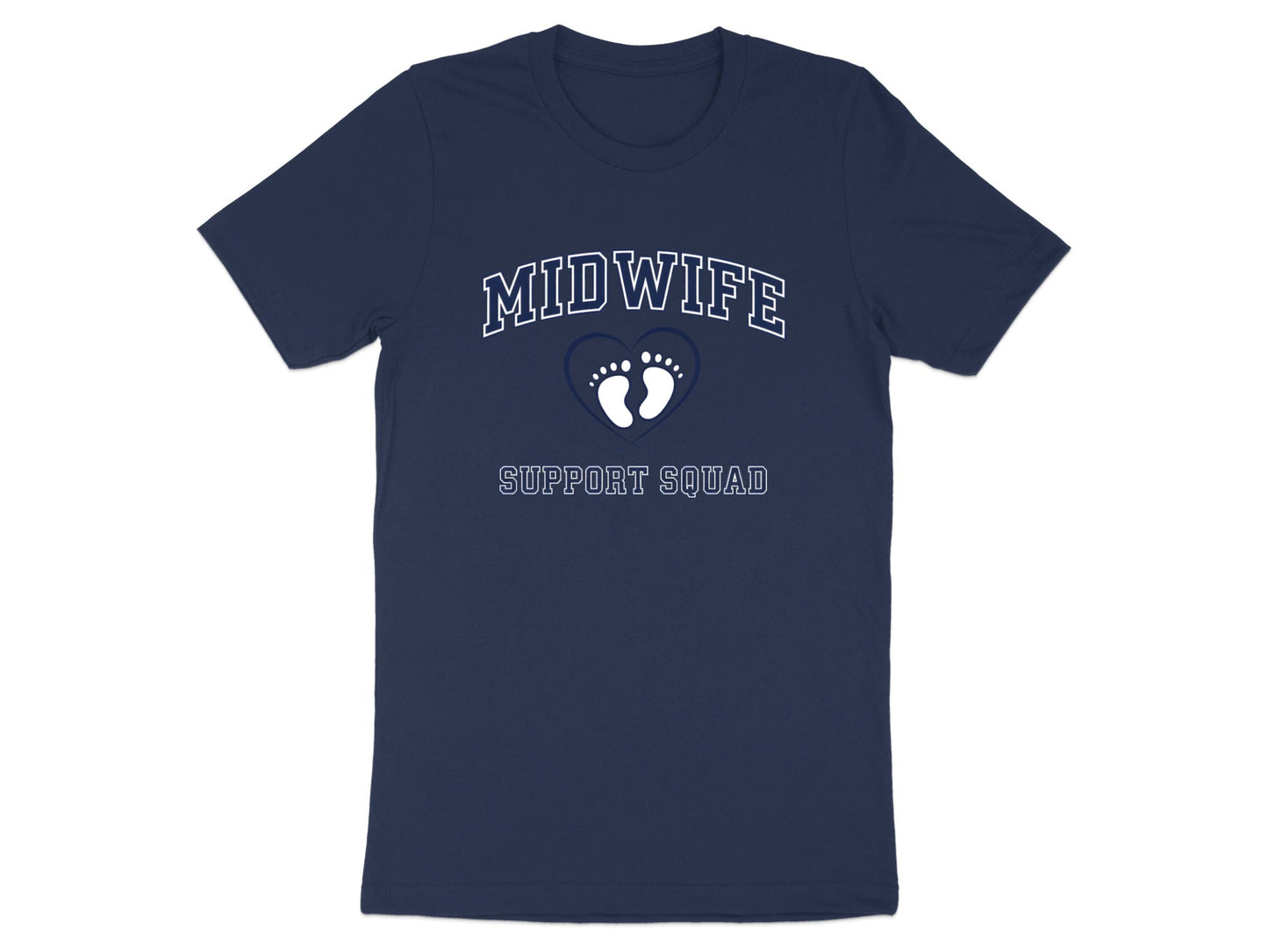 Midwife Support Squad T-Shirt - Maternity & Birthing Tee