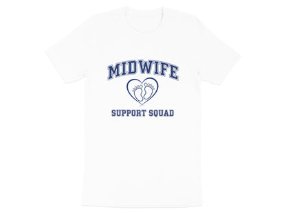 Midwife Support Squad T-Shirt - Maternity & Birthing Tee