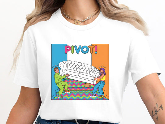 Funny Moving Couch Pivot Sarcastic Graphic Tee