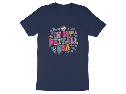 In My Netball Era Retro 90s Style T-Shirt