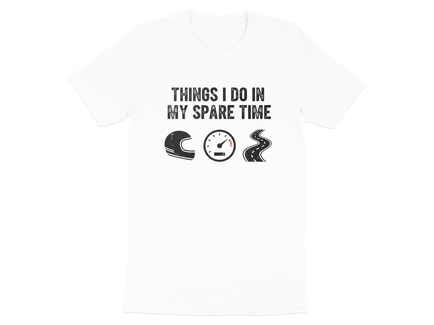 Things I Do In My Spare Time Biker T-Shirt
