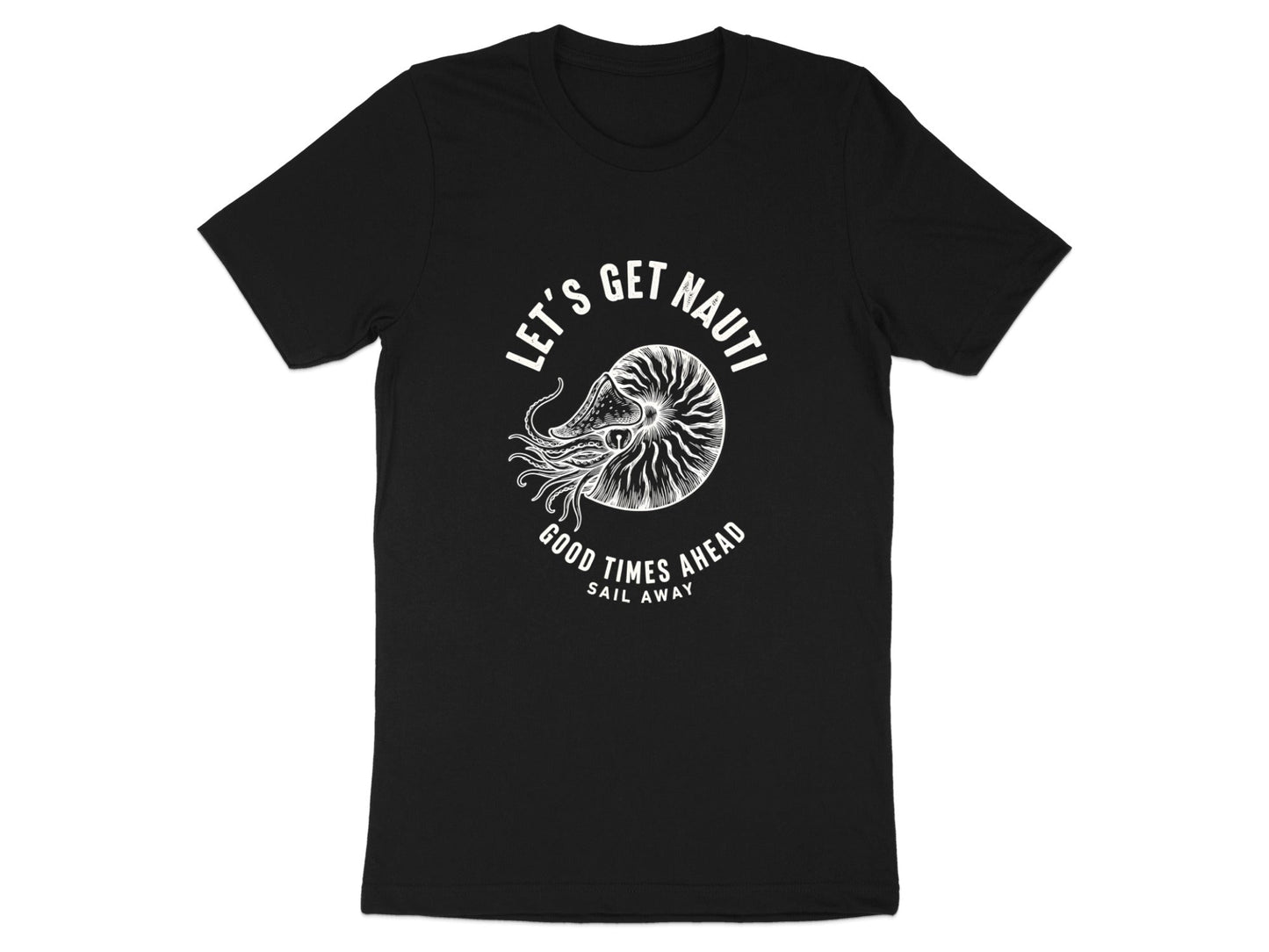 Let's Get Nauti - Nautilus Shell Nautical T-Shirt