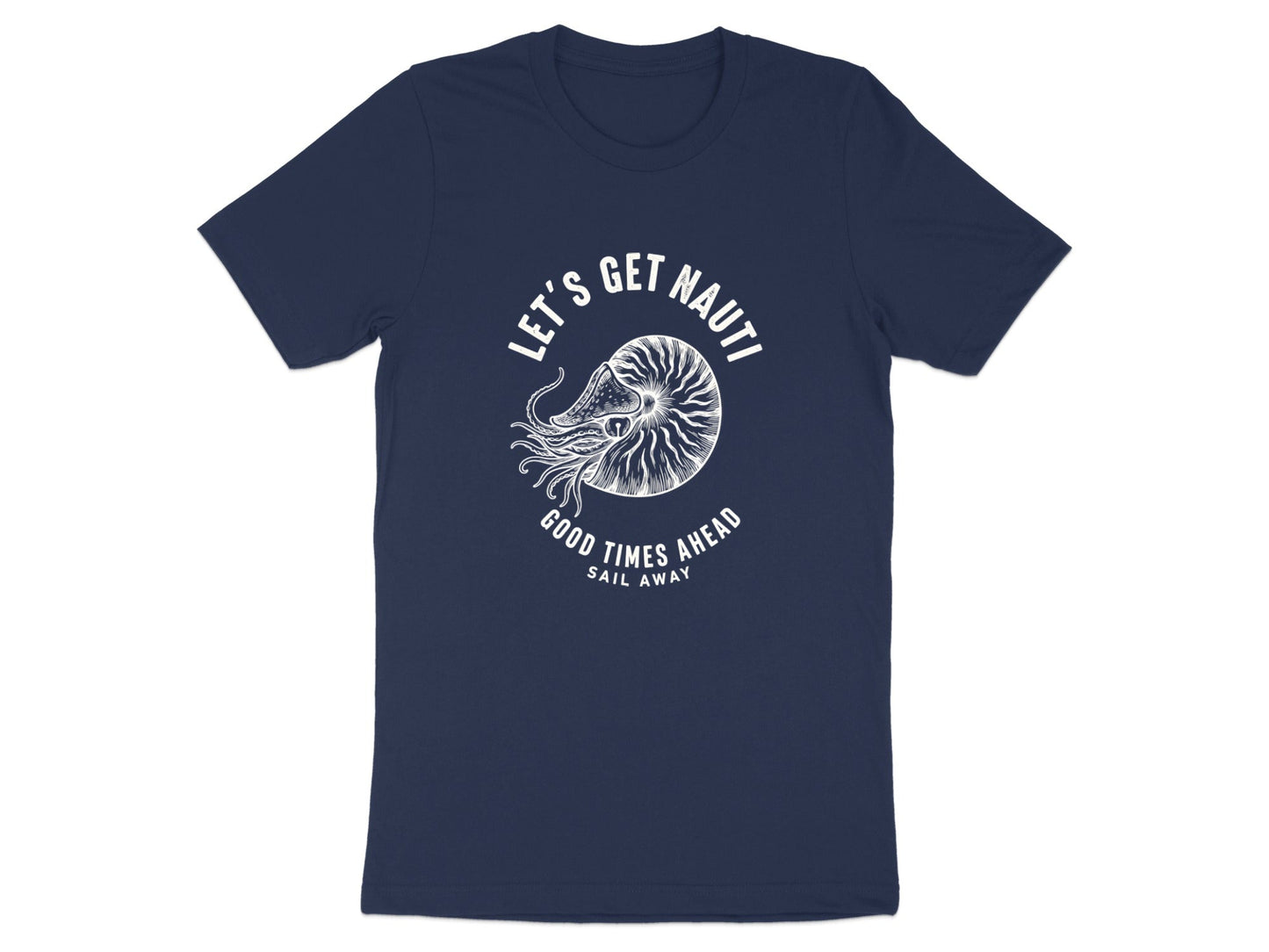 Let's Get Nauti - Nautilus Shell Nautical T-Shirt