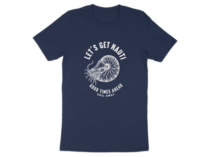 Let's Get Nauti - Nautilus Shell Nautical T-Shirt