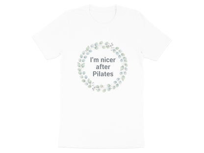 I'm Nicer After Pilates Wreath T-Shirt