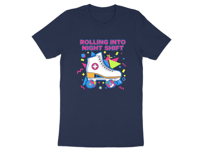 Rolling Into Night Shift T-Shirt - Retro 80s Medical Tee