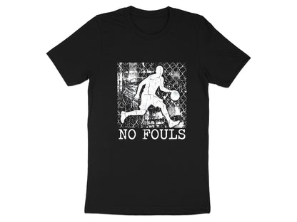 No Fouls Grunge Basketball Player T-Shirt