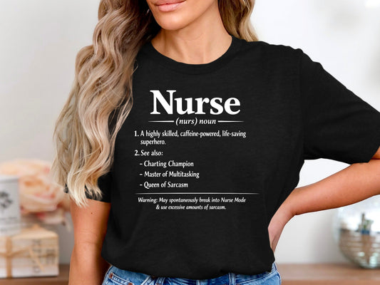 Funny Nurse Definition T-Shirt - Sarcastic Medical Tee