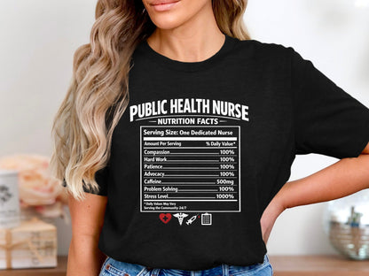 Public Health Nurse Nutrition Facts T-Shirt