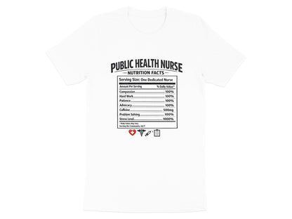 Public Health Nurse Nutrition Facts T-Shirt