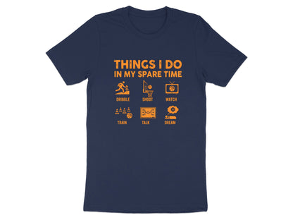 Things I Do In My Spare Time Basketball Version Tee
