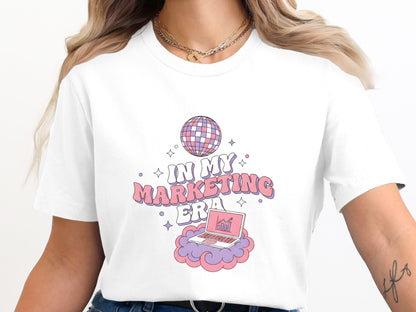 In My Marketing Era T-Shirt - Trendy Pink &  Graphic Tee