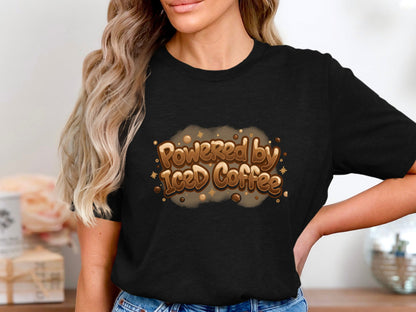 Powered by Iced Coffee T-Shirt