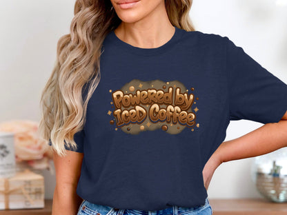 Powered by Iced Coffee T-Shirt