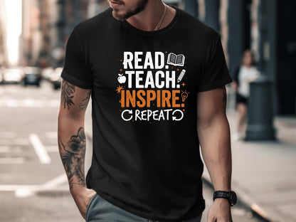 Read Teach Inspire Repeat T-Shirt - Educator Motto Tee