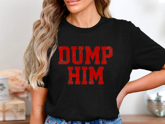 Red Distressed 'Dump Him' Graphic T-Shirt