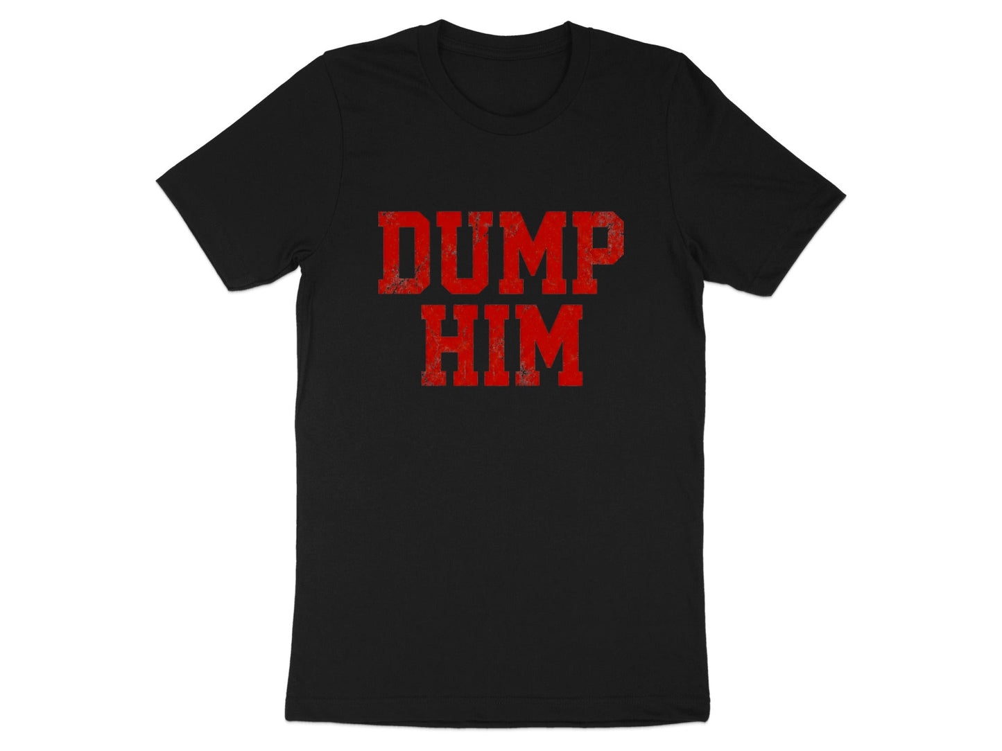 Red Distressed 'Dump Him' Graphic T-Shirt