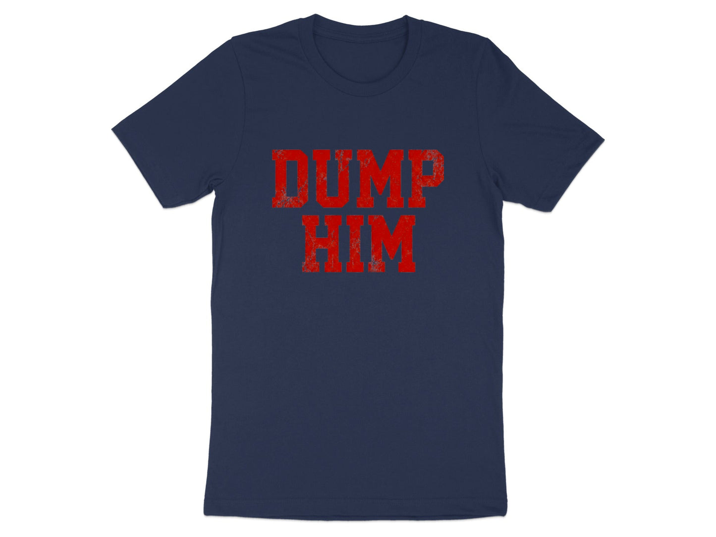 Red Distressed 'Dump Him' Graphic T-Shirt