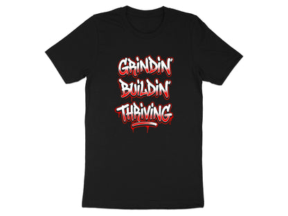 Grindin' Buildin' Thriving Graffiti Art T-Shirt