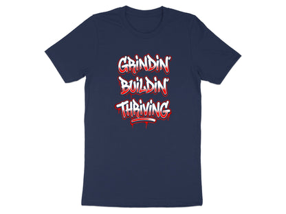 Grindin' Buildin' Thriving Graffiti Art T-Shirt