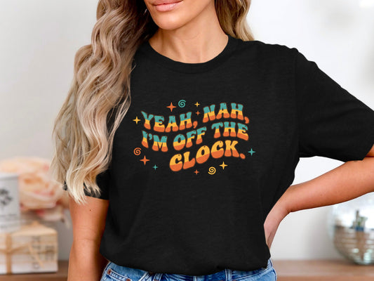 Retro 'I'm Off The Clock' Graphic T-Shirt