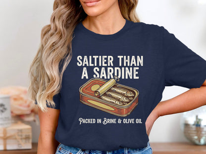 Saltier Than A Sardine Funny T-Shirt