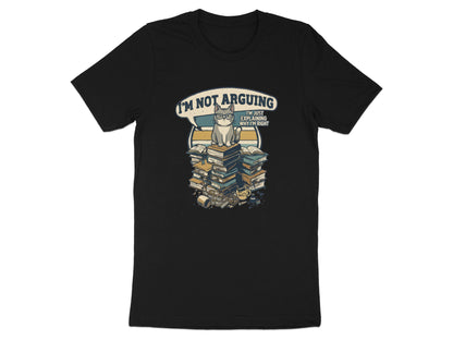 Sassy Cat 'I'm Not Arguing' Books T-Shirt