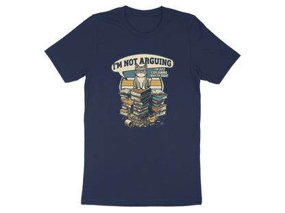 Sassy Cat 'I'm Not Arguing' Books T-Shirt