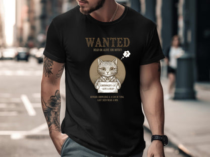 Schrödinger's Cat Wanted Dead or Alive T-Shirt