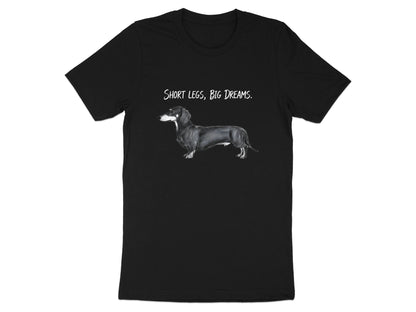 Short Legs Big Dreams Dachshund Pencil Sketch Tee