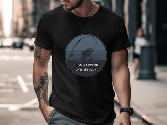 Less Yapping More Snagging Funny Fishing T-Shirt