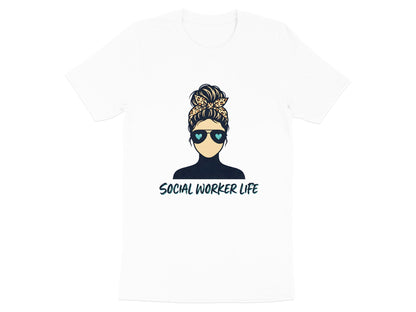 Social Worker Life T-Shirt - Messy Bun & Aviators Design