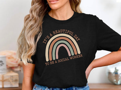 Beautiful Day Social Worker Rainbow T-Shirt - Earth Tones
