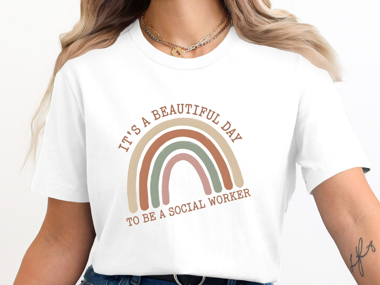 Beautiful Day Social Worker Rainbow T-Shirt - Earth Tones