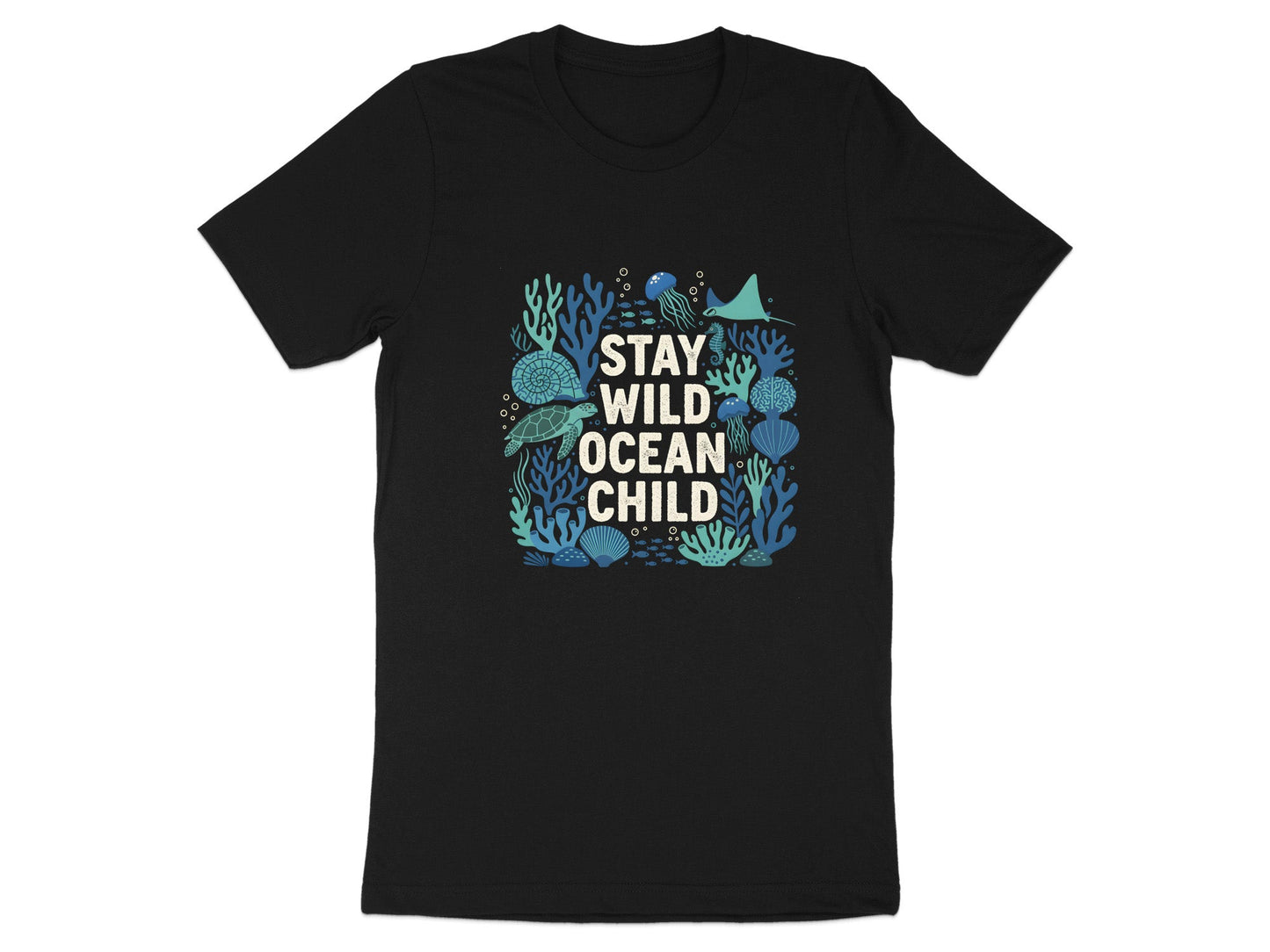 Stay Wild Ocean Child T-Shirt | Marine Life Coral Reef Tee