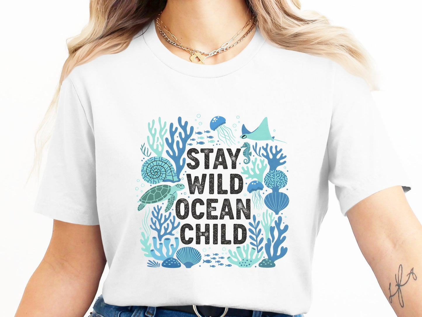 Stay Wild Ocean Child T-Shirt | Marine Life Coral Reef Tee